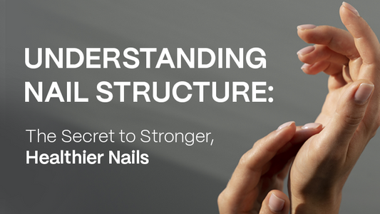 The secret to stronger, healthier nails