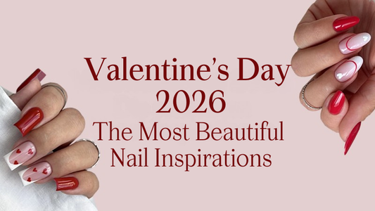 The Most Beautiful Nail Inspirations for the Most Romantic Day ❤️💅